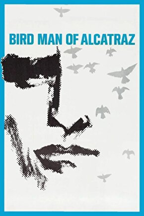 Birdman of Alcatraz (1962) 002 AFİŞ - POSTER
