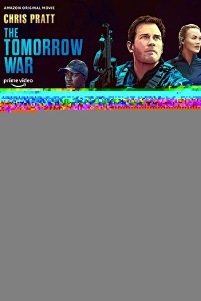 The Tomorrow War (2021) 0002 AFİŞ - POSTER ( FOLYO ) - AFİŞ - POSTER-8010