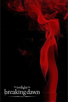 The Twilight Saga Breaking Dawn - Part 2 (2012) 1 AFİŞ - POSTER ( FOLYO ) - AFİŞ - POSTER-8030