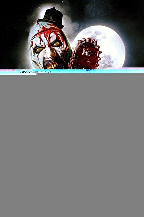 Terrifier 3 (2024) 0001 AFİŞ - POSTER ( FOLYO ) - AFİŞ - POSTER-6457