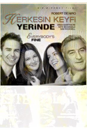 Everybody’s Fine - Herkesin Keyfi Yerinde