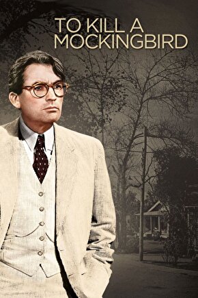 To Kill a Mockingbird (1962) 001 AFİŞ - POSTER