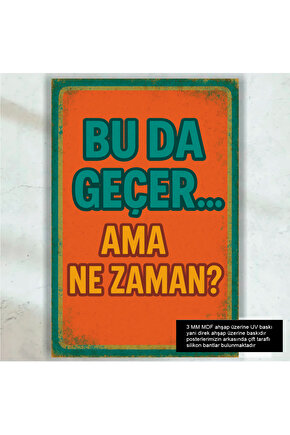bu da geçer komik esprili atarlı sözler duvar yazıları retro ahşap poster tablo