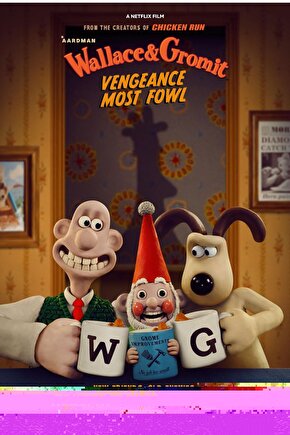 Wallace & Gromit Vengeance Most Fowl (2024) 0001 AFİŞ - POSTER ( FOLYO ) - AFİŞ - POSTER-8613