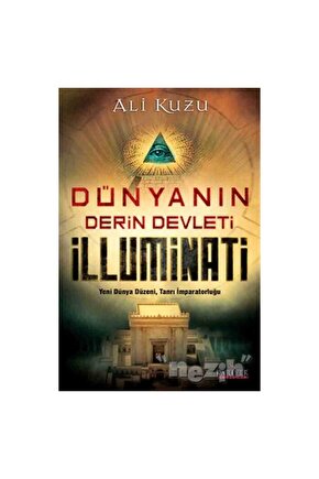 Dünyanın Derin Devleti İlluminati