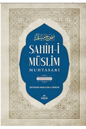 Sahih-i Müslim Muhtasarı ve Tercümesi  İmam Müslim  Ravza Yayınları  9786256409576