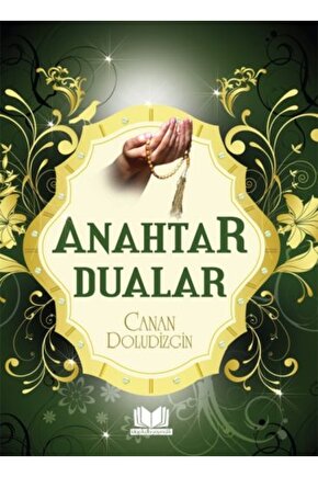 Anahtar Dualar Kitap Kalbi Yayıncılık(Koruma Poşetli)