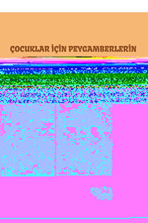 Çocuklar İçin Peygamberlerin Hayatı ve Hazreti Muhammed (s.a.v) 2li Set