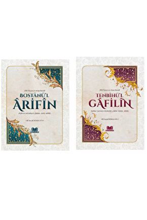 Tenbihül Gafilin & Bostanül Arifin Ariflerin Gül Bahçesi