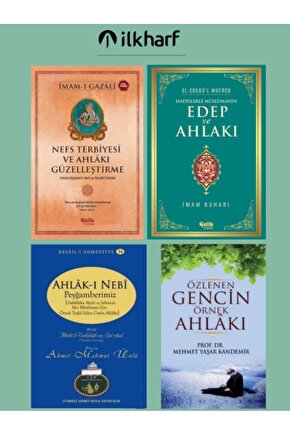 Nefs Terbiyesi-Hadislerle Müslümanın Edep ve Ahlakı-Ahlakı Nebi-Özlenen Gencin Örnek ahlakı 4lü Set