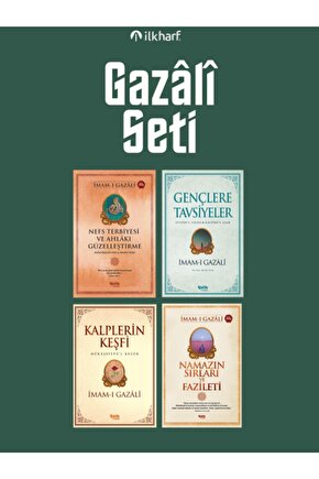 İmam-ı Gazali Seti Nefs Terbiyesi - Kalplerin Keşfi - Gençlere Tavsiyeler - Namazın Sırları 4lü Set