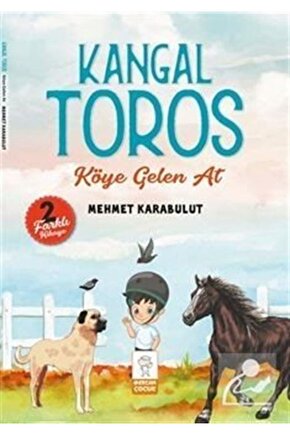 Kangal Toros  Köye Gelen At