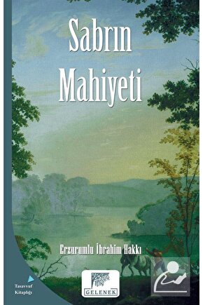 Sabrın Mahiyeti: Erzurumlu İbrahim Hakkı