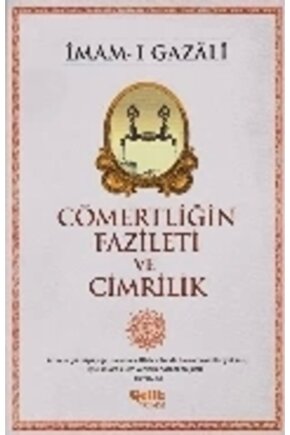 Cömertliğin Fazileti Ve Cimrilik
