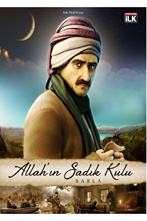 Allahın Sadık Kulu: Barla