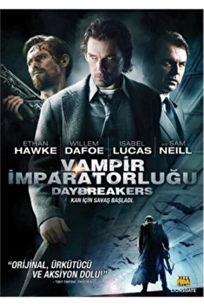 Daybreakers  Vampir Imparatorluğu