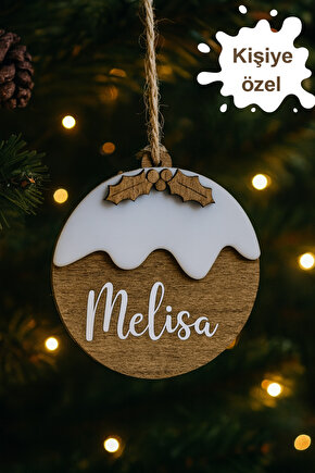 Ahşap İsme Özel Yılbaşı Ağaç Süsü İsimli  hatıra yılbaşı ağacı süsü  Yılbaşı pudingi