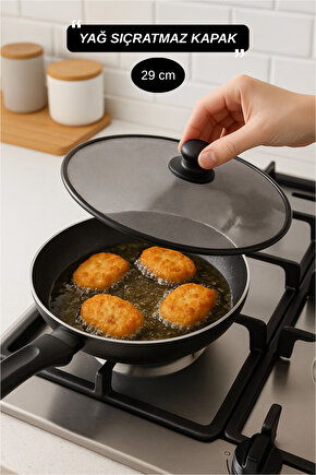 Yağ Sıçratmaz Kapak 29 cm - Isıya Dayanıklı - Üstten Tutmalı Tava Tencere Kapağı