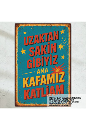 kafamız katliam komik atarlı esprili sözler duvar yazıları retro ahşap poster tablo