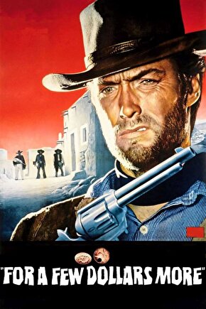 For a Few Dollars More (1965) 003 AFİŞ - POSTER