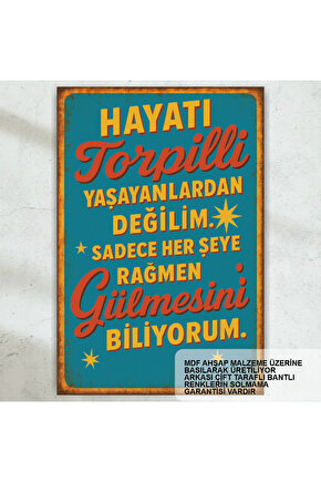 hayatı torpilli yaşayanlardan değilim komik atarlı sözler duvar yazıları retro ahşap poster