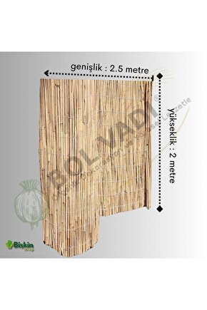 BOL VADİ 2X2.5 DOĞAL HASIR KAMIŞ BAMBU yükseklik iki genişlik iki buçuk
