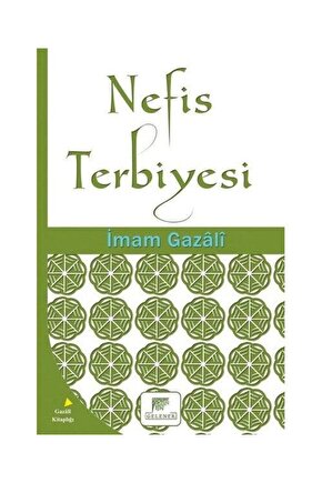 Nefis Terbiyesi  Gelenek Yayıncılık  İmam Gazali