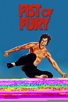 Fist of Fury (1972) 002 AFİŞ - POSTER
