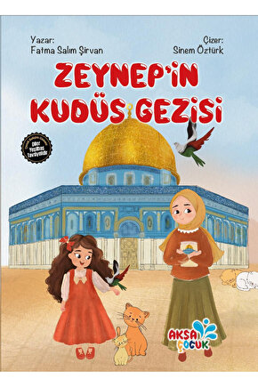 ZEYNEPİN KUDÜS GEZİSİ