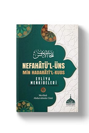 Nefahatül Üns | Evliya Menkıbeleri