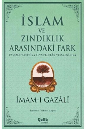 İslam ve Zındıklık Arasındaki Fark