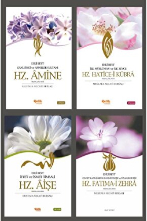 Annelerimiz Kitap Seti (Hz. Hatice-i Kübra - Hz. Aişe - Hz. Amine - Hz. Fatıma-i Zehra)