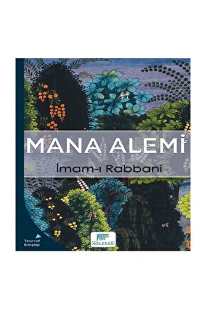 Mana Alemi - İmam-ı Rabbani