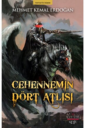 Cehennemin Dört Atlısı Mehmet Kemal Erdoğan