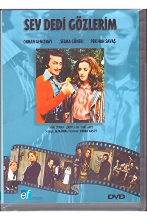 Sev Dedi Gözlerim DVD