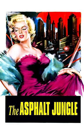 The Asphalt Jungle (1950) 002 AFİŞ - POSTER