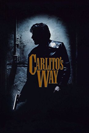 Carlitos Way (1993) 001 AFİŞ - POSTER