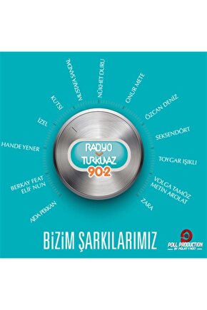 Radyo Turkuvaz - Bizim Şarkılarımız - CD