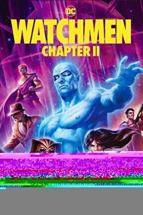 Watchmen Chapter II (2024) 0002 AFİŞ - POSTER ( FOLYO ) - AFİŞ - POSTER-8634