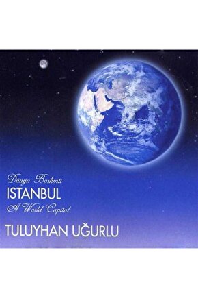 Tuluyhan Uğurlu - Dünya Başkenti İstanbul ( CD ) Ambalajında