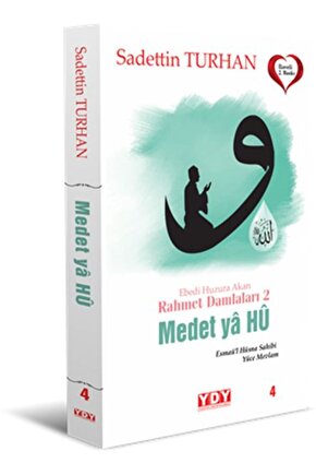 Ebedi Huzura Akan Rahmet Damlaları 2 Medet Ya Hu Yayın Dünyamız Yayınları kitap