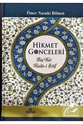 Hikmet Gonceleri & Beşyüz Hadis-i Şerif