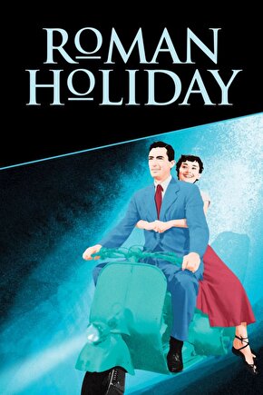 Roman Holiday (1953) 001 AFİŞ - POSTER
