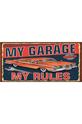 My Garage My Rules Benim Garajım 10 cm X 20 cm Benim Kurallarım Mini Retro