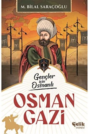 Gençler İçin Osmanlı - Osman Gazi