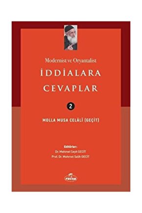 Modernist ve Oryantalist İddialara Cevaplar
