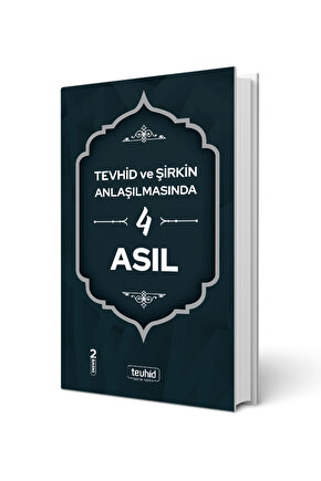 Kitap, Tevhid ve Şirkin Anlaşılmasında 4 Asıl – Halis Bayancuk (Ebu Hanzala), İslam, Araştırma,