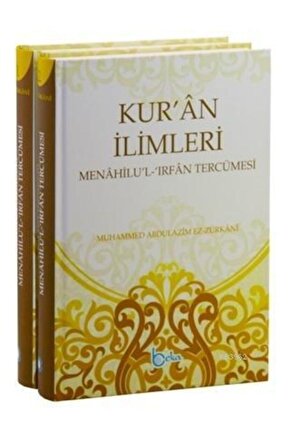 Kuran Ilimleri Menahilul Irfan Tercümesi (2 Cilt)