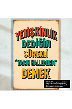 yetişkin komik esprili atarlı sözler duvar yazıları retro ahşap poster tablo dekorasyon