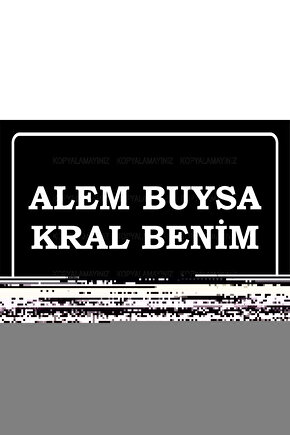 alem buysa kral benim komik atarlı sözler duvar yazıları retro ahşap poster tablo